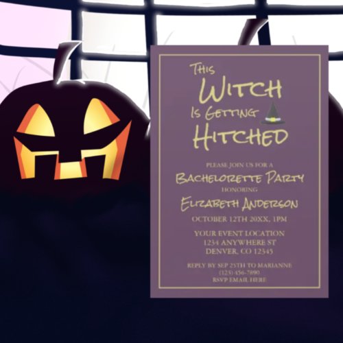 This Witch Is Getting Hitched Bachelorette Party Invitation