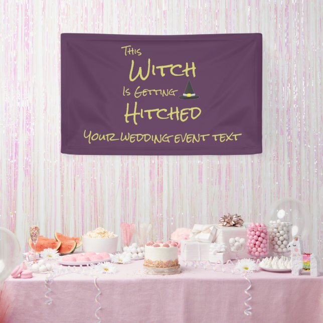 This Witch Is Getting Hitched Banner (Party)