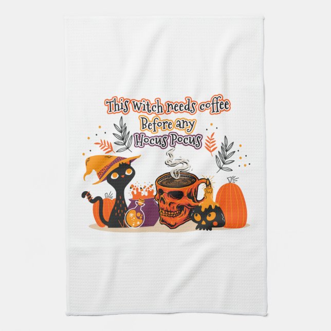 This Witch Needs Coffee Before Any Hocus Pocus Kitchen Towel (Vertical)