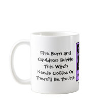 This Witch Needs Coffee! Coffee-addicts Cup/Mug