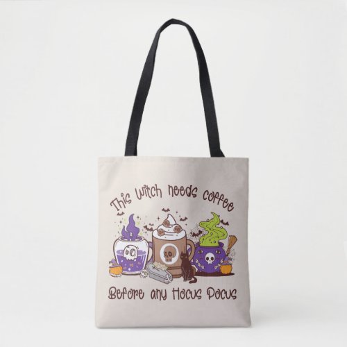 This Witch Needs Coffee Tote Bag