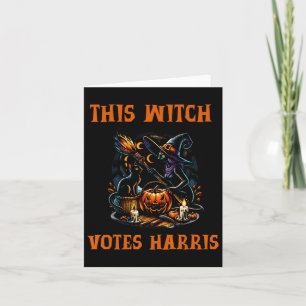 This Witch Votes Kamala Harris Halloween Spooky  Card