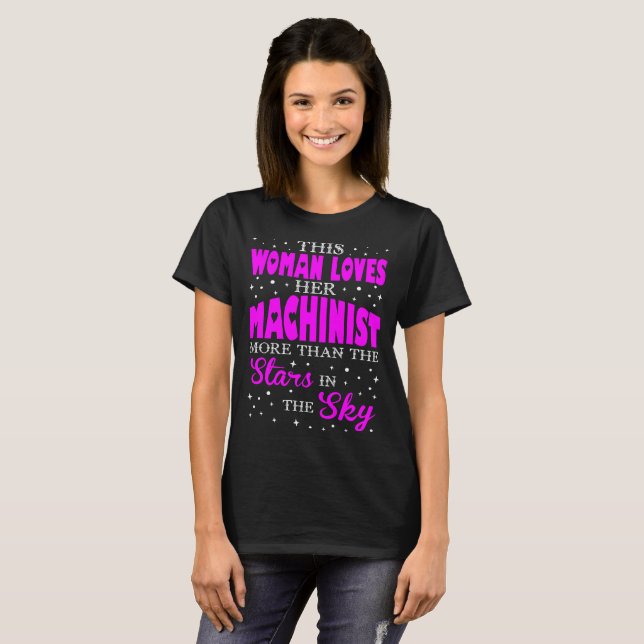 This Woman Loves Her Machinist Valentine Gift T-Shirt (Front Full)