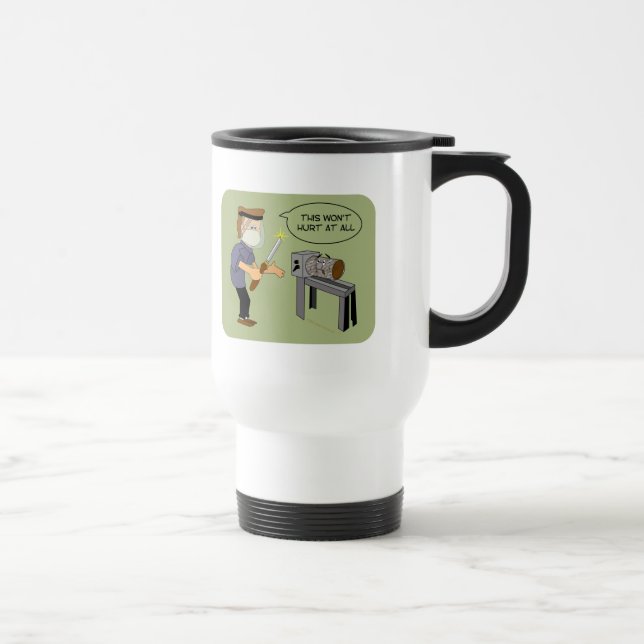This Won't Hurt Funny Woodturning Cartoon Travel Mug (Right)
