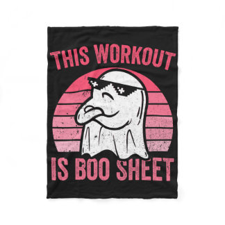 This Workout Is Boo Sheet Halloween Gym Ghost  Fleece Blanket