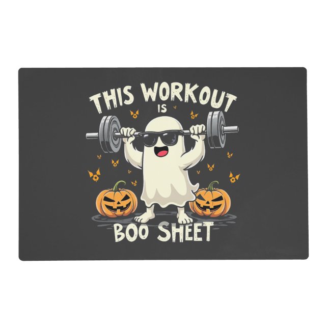 This Workout Is Boo Sheet Spooky Halloween Fitness Placemat (Front)