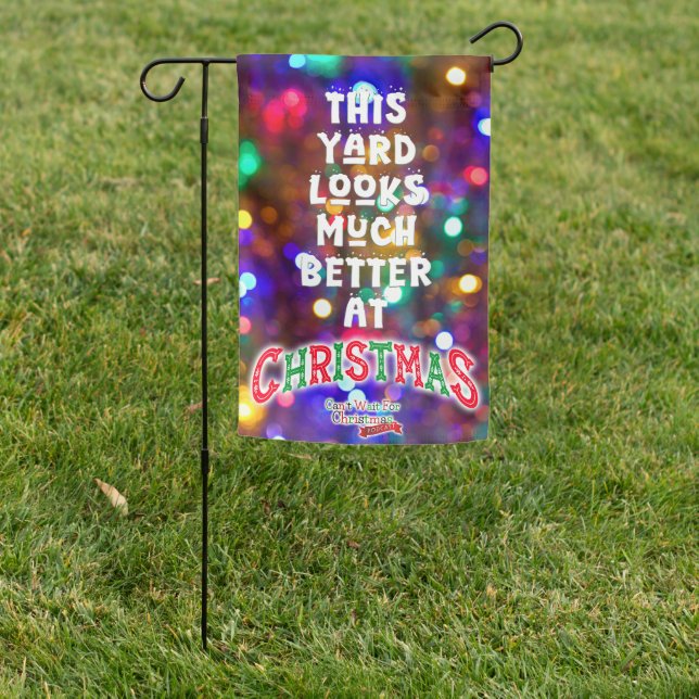 This Yard Looks Much Better At Christmas Garden Flag (In SItu)