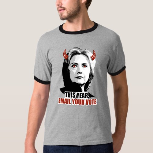 This Year _ Email your Vote _ _ Anti_Hillary _ T_Shirt