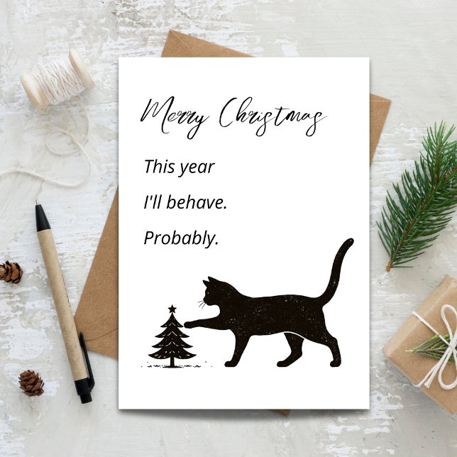 This Year I’ll Behave Probably Funny Cat Christmas Card (This Year I’ll Behave Probably Funny Cat Christmas Card)