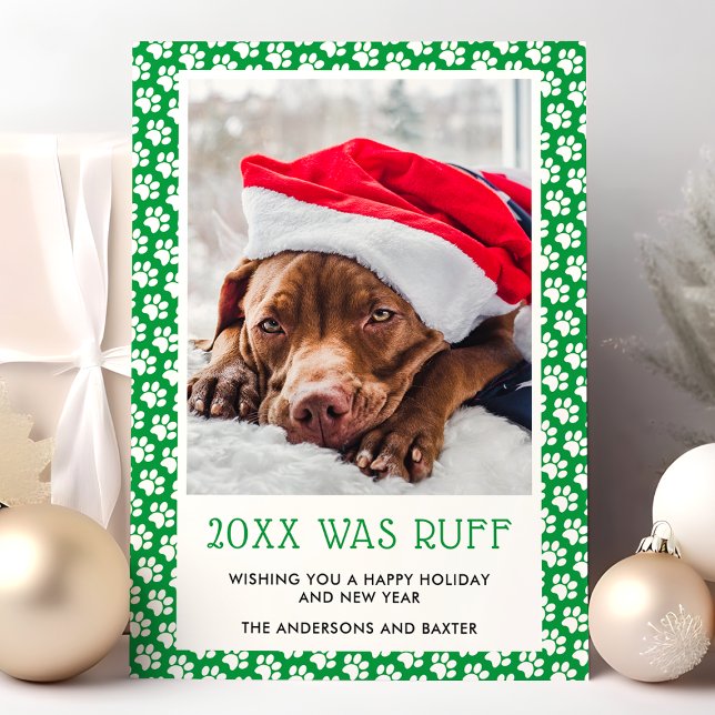 This Year Was Ruff Green Pet Photo Christmas Card (Creator Uploaded)