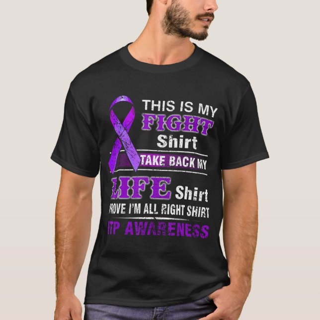 This'S My Fight Shirt- Itp Awareness T-Shirt (Front)