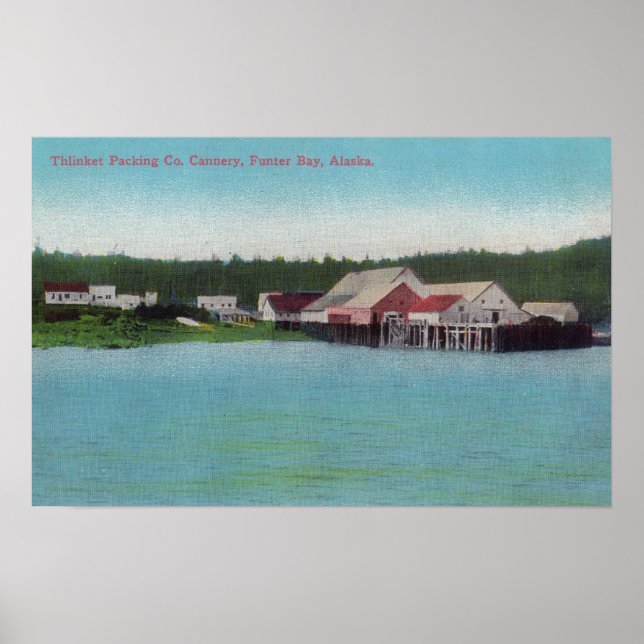 Thlinket Packing Co. Salmon Cannery Poster (Front)