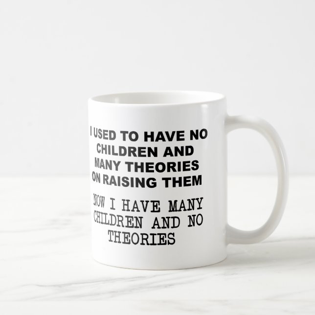 Thoeries on Raising Children Funny Mug (Right)