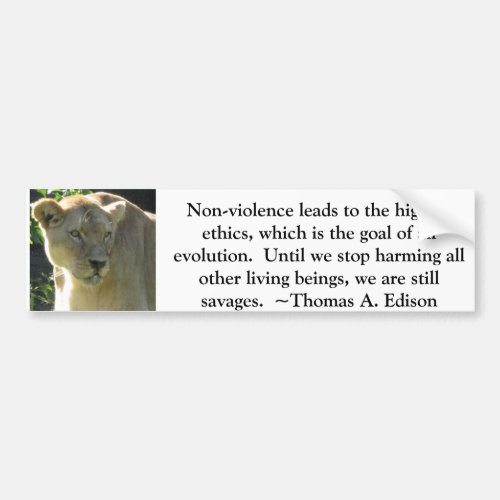 Thomas A Edison Animal Rights quote Bumper Sticker