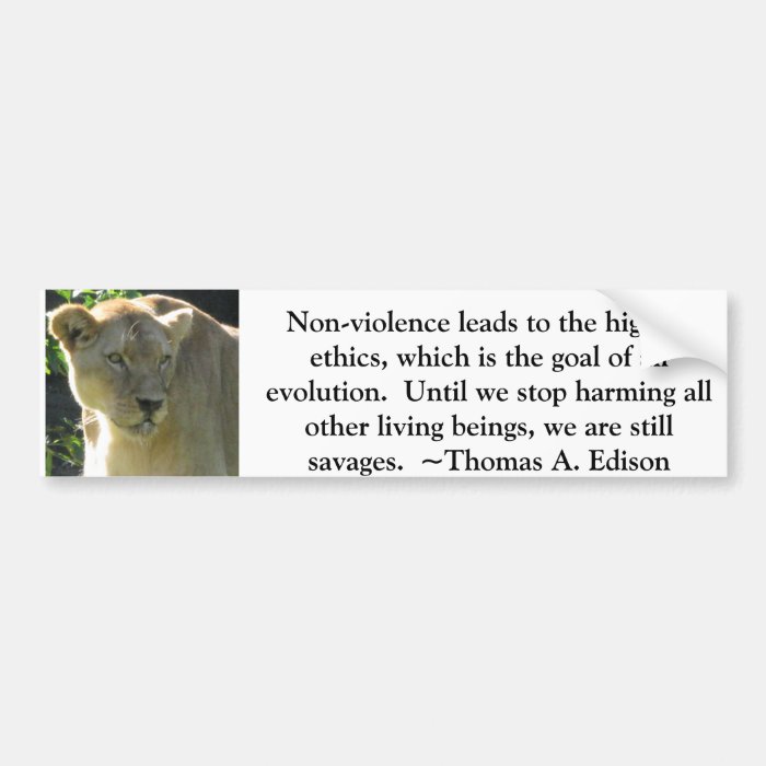 Thomas A. Edison Animal Rights quote Bumper Sticker