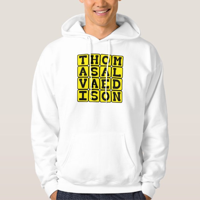 Thomas Alva Edison, American Inventor Hoodie (Front)