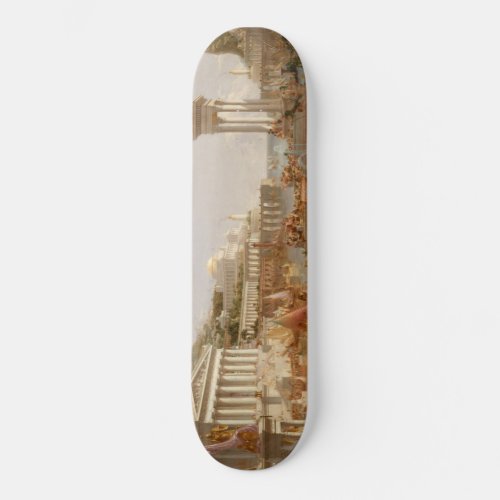 Thomas Cole Perfection The Course of the Empire Skateboard