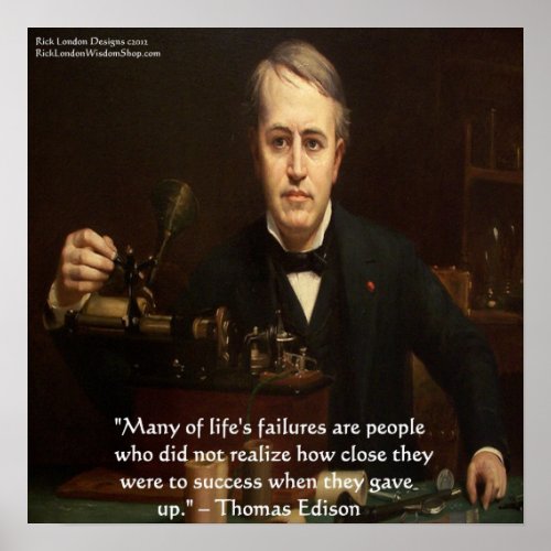 Thomas Edison B4 Success Wisdom Quote Poster