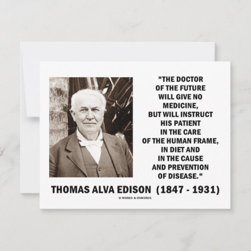 Thomas Edison Doctor Of Future Give No Medicine