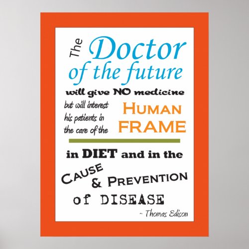 Thomas Edison Doctor of Future Poster Customize