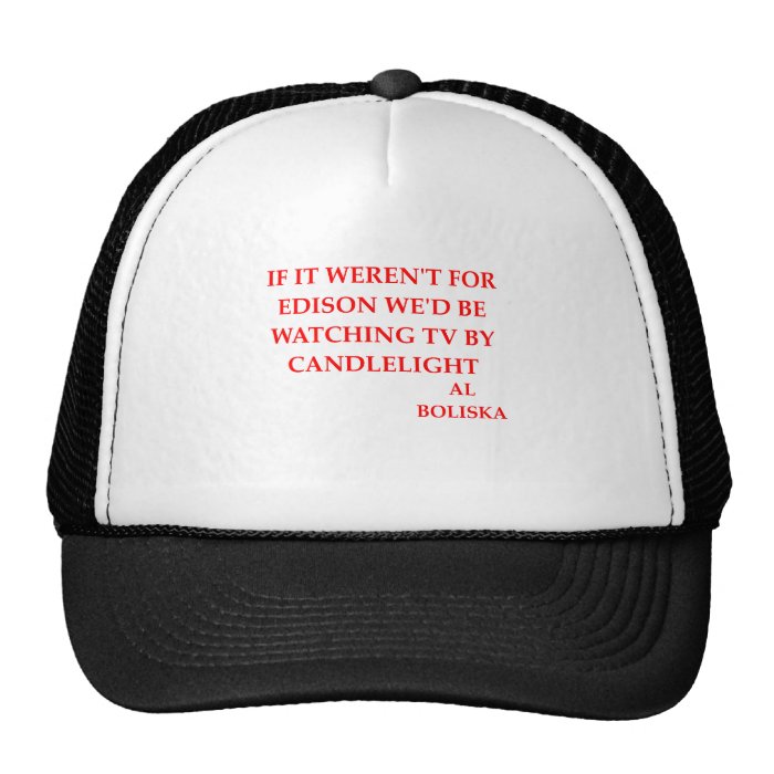 thomas edison joke trucker hat