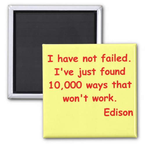 Thomas Edison quote Magnet