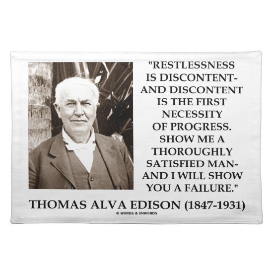 Thomas Edison Restlessness Discontent Progress Cloth Placemat