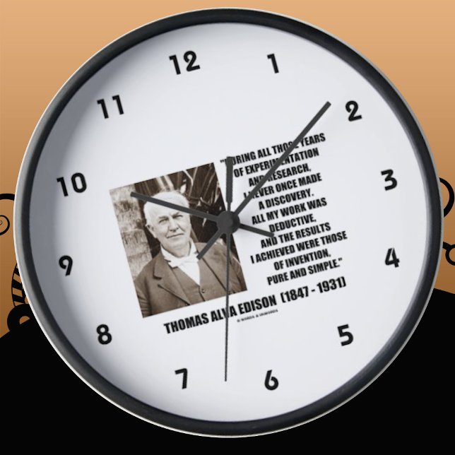 Thomas Edison Results Invention Pure Simple Quote Round Clock (Timeless, "invention, pure and simple" quote by Thomas Alva Edison on this clock.)