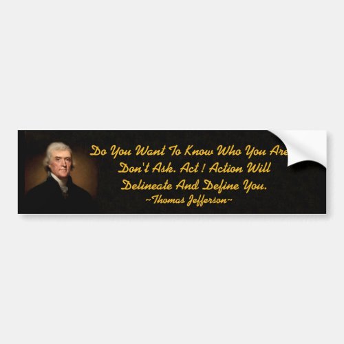 Thomas Jefferson Action Bumper Sticker