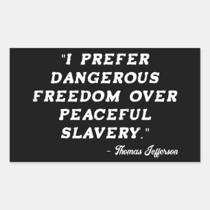 Thomas Jefferson Famous Quote Sticker