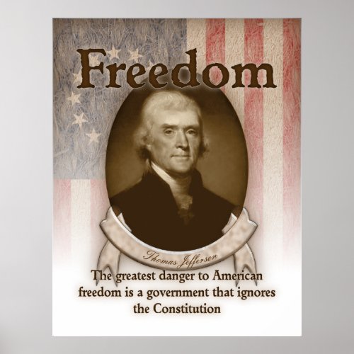 Thomas Jefferson  Freedom Poster