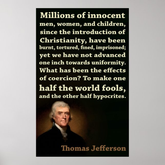 Thomas Jefferson | Half Fools, Half Hypocrites Poster (Front)