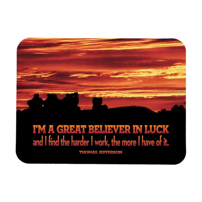 Thomas Jefferson Inspirational Quote "Luck" Flexi Magnet (Horizontal)