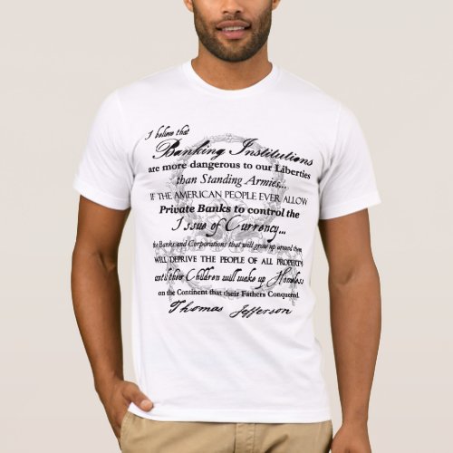 Thomas Jefferson on Banks T_Shirt