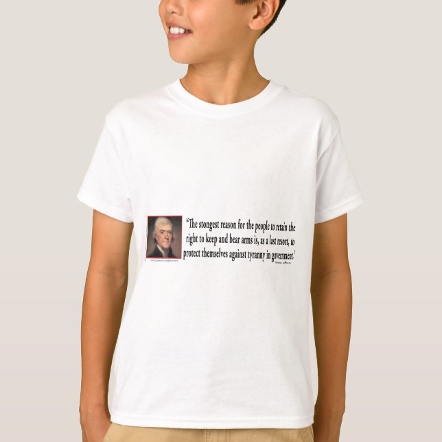 Thomas Jefferson On Gun Control T-Shirt (Front)