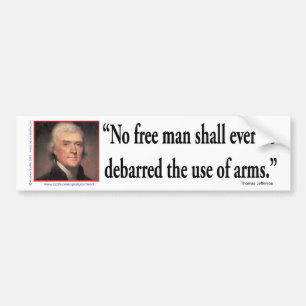 Thomas Jefferson on Gun Rights Bumper Sticker