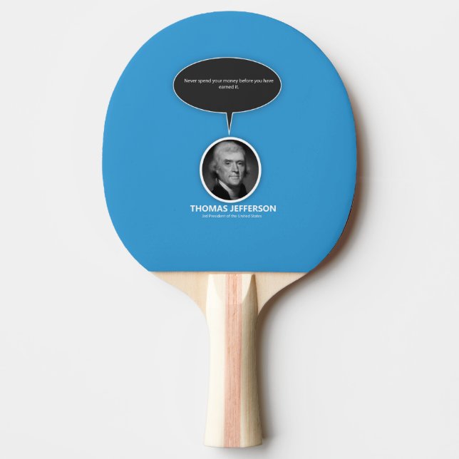 Thomas Jefferson Ping Pong Paddle (Front)