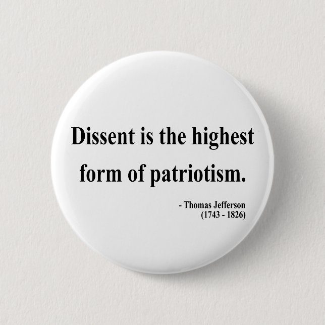 Thomas Jefferson Quote 15a Pinback Button (Front)