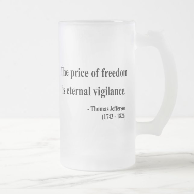 Thomas Jefferson Quote 2a Frosted Glass Beer Mug (Right)
