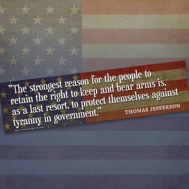 Thomas Jefferson Quote - 2nd amendment Bumper Sticker (Thomas Jefferson Bumper Sticker)