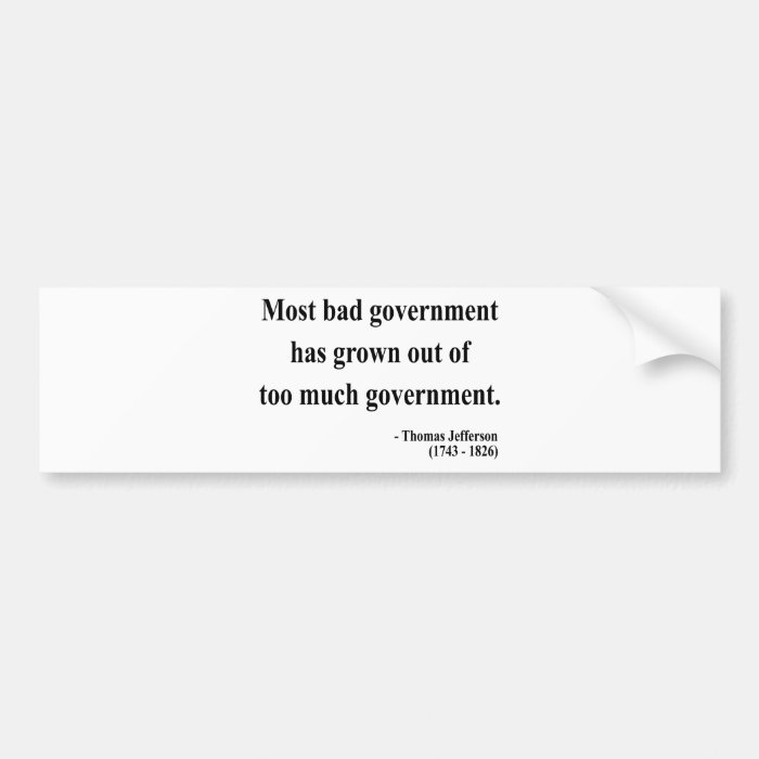 Thomas Jefferson Quote 7a Bumper Sticker