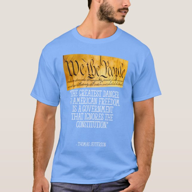 Thomas Jefferson Quote America Freedom friends T-Shirt (Front)