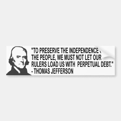 Thomas Jefferson Quote Bumper Sticker