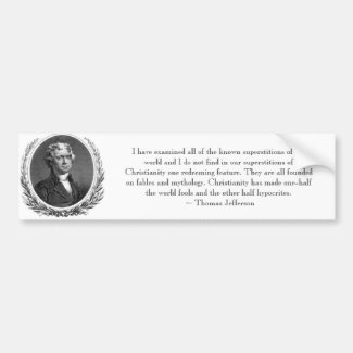 Thomas Jefferson Quote Bumpersticker Bumper Sticker