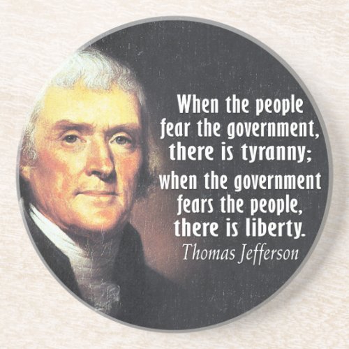 Thomas Jefferson Quote on Liberty Coaster