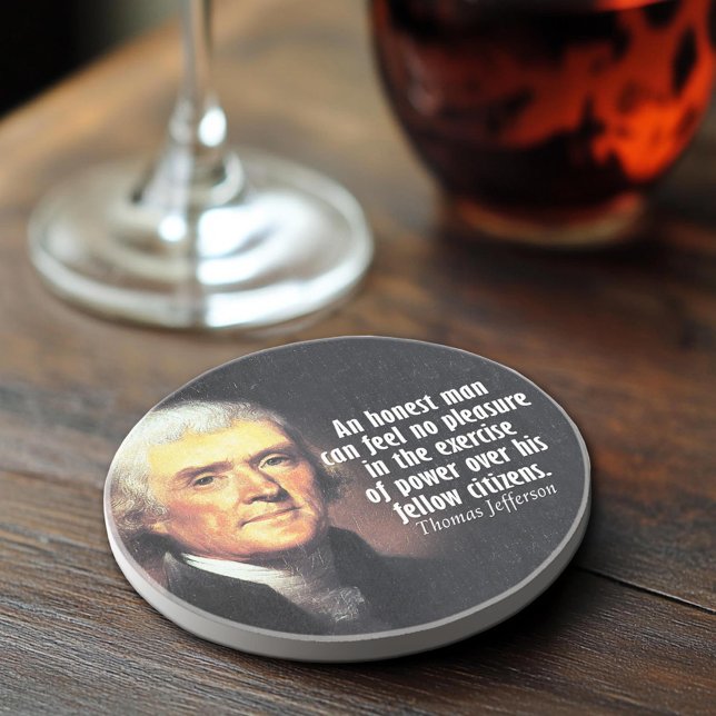 Thomas Jefferson Quote on Power Drink Coaster (Thomas Jefferson Quote Coaster)
