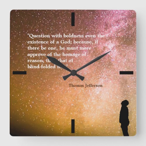 Thomas Jefferson Quote on Question With Boldness Square Wall Clock