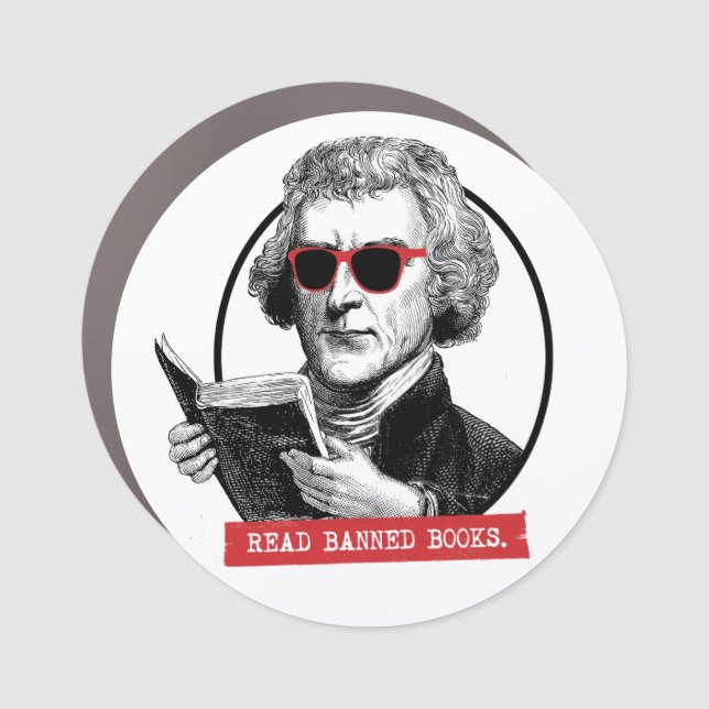 Thomas Jefferson Reads Banned Books Car Magnet (Front)