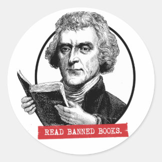 Thomas Jefferson Reads Banned Books Classic Round Sticker