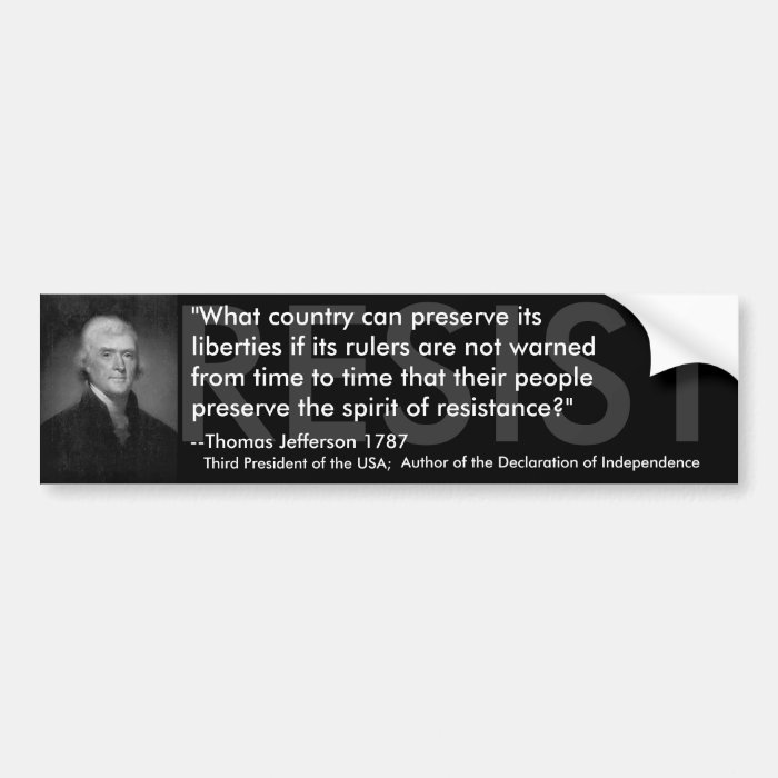 Thomas Jefferson RESIST Bumper Sticker